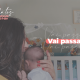 Relatos de uma mãe: vai passar!